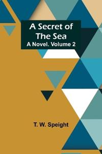 A History of the French Novel, Vol. 1 From the Beginning to 1800