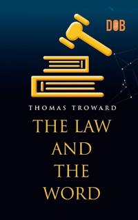 Bokomslag för "The Law and the Word"