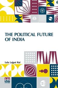 Bokomslag för "The Political Future of India"