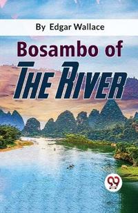 Bosambo of the River