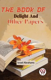 The Book of Delight and Other Papers