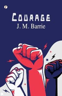 Courage