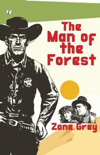 Bokomslag for "The Man of the Forest"