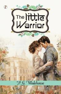 The Little Warrior (Edition1st)