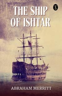 The Ship of Ishtar