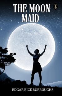 The Moon Maid Part I