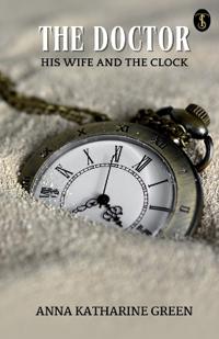 The Doctor, his Wife, and the Clock