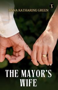 The Mayor s Wife