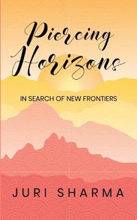 PIERCING HORIZONS