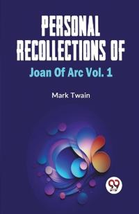 Kirjan kansi "Personal Recollections of Joan of Arc"