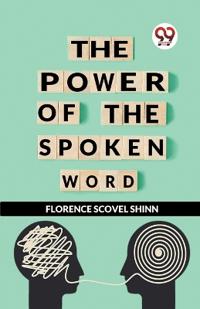 Bokomslag för "The Power of the Spoken Word"