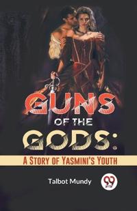 Bokomslag for "Guns of the Gods"