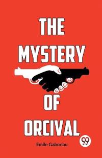Bokomslag för "The Mystery of Orcival"
