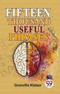 Bokomslag för "Fifteen Thousand Useful Phrases"