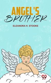 Angel'S Brother