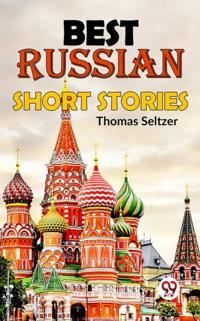 Best Russian Short Stories