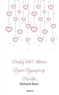 Dealing With Attention Deficit Hyperactivity Disorder