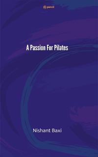 A Passion For Pilates