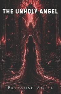 The Unholy Angel