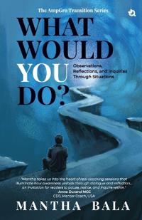 What Would You Do?