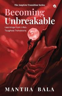 Becoming Unbreakable