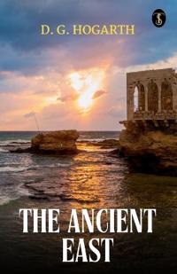 The Ancient East (EditionFirst)