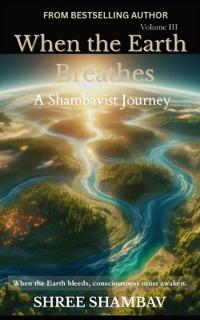 When the Earth Breathes