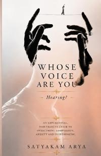 Whose Voice Are You Hearing?