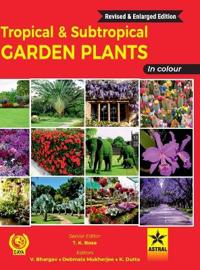 Tropical and Subtropical Garden Plants in Colour (Edition1st)