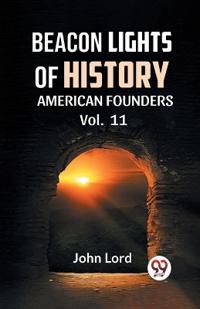 Beacon Lights of History