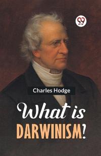 Bokomslag för "What Is Darwinism?"