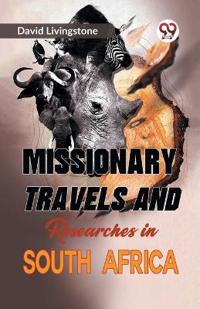 Bokomslag för "Missionary Travels and Researches in South Africa"