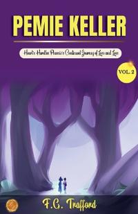hemie Keller, vol. 2 of 3 a Novel (Edition2023)