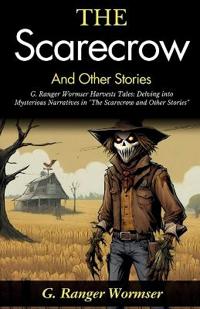 The Scarecrow and Other Stories (Edition2024)