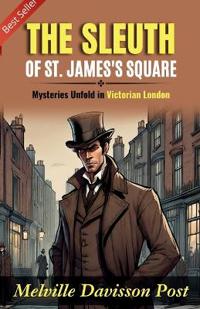 The Sleuth of St. James's Square (Edition2023)