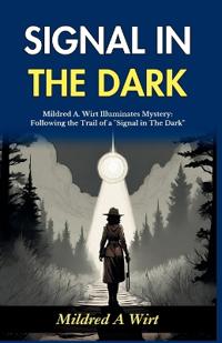 Signal in The Dark (Edition2024)