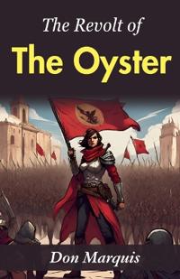 The Revolt of the Oyster (Edition2023)