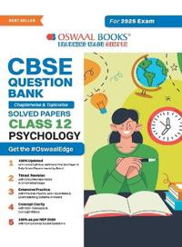 CBSE Question Bank Chapterwise and Topicwise SOLVED PAPERS_Class 12_Psychology_For Exam 2024-25