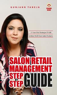 Salon Retail Management Step by Step Guide (Edition2023)