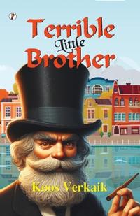 TERRIBLE LITTLE BROTHER