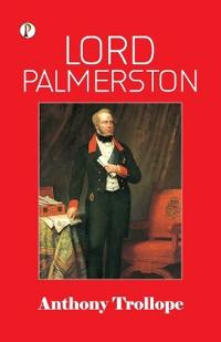Lord Palmerston (Edition1st)