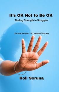 It's OK Not to Be OK