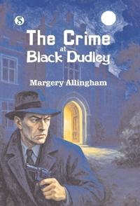 Bokomslag for "The Crime at Black Dudley"