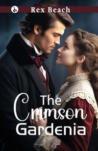 Bokomslag for "The Crimson Gardenia"