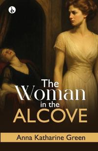 Bokomslag för "The Woman in the Alcove"