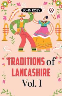 Traditions of Lancashire Vol. 1 (Edition2023)