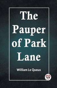 The Pauper of Park Lane (Edition2023)