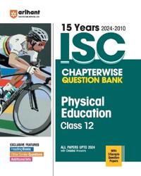 ISC Chapter wise Physical Education Class 12 (EditionVI)