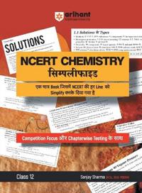 Chemistry Simplified NCERT Class 12th (EditionII)