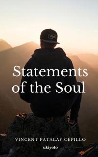Statements of the Soul (Edition1)